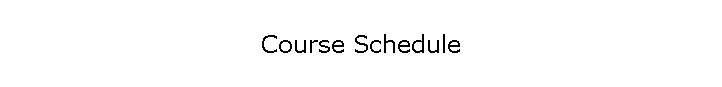 Course Schedule